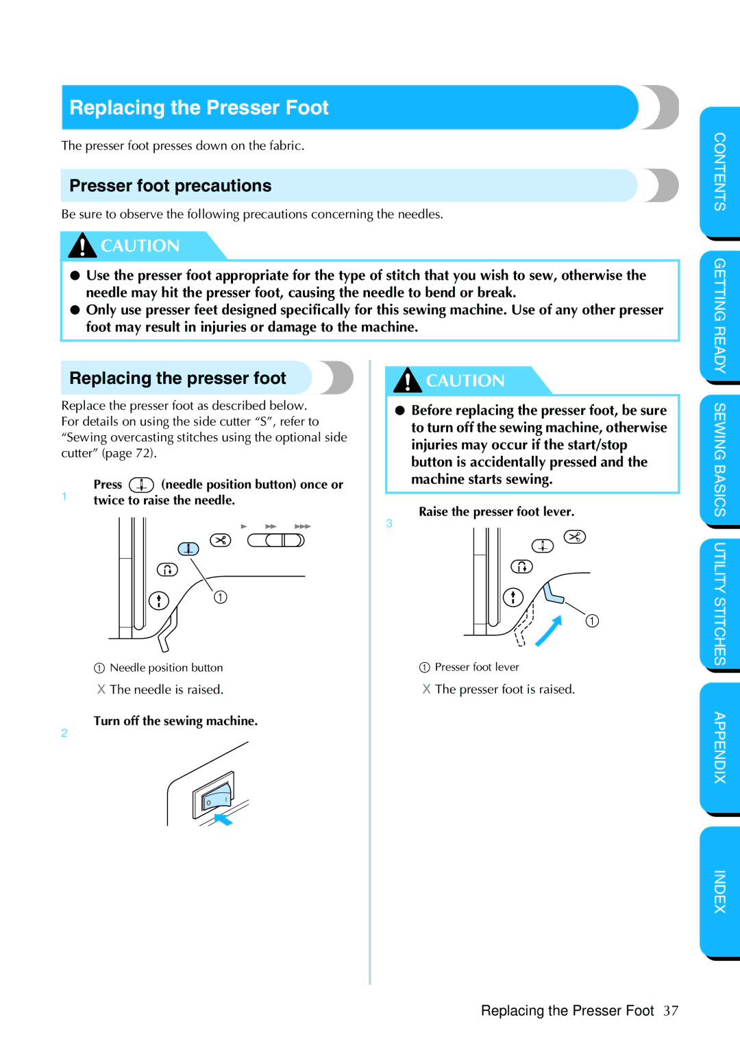 Brother PC-420PRW manual Replacing the Presser Foot, Presser foot precautions, Replacing the presser foot 