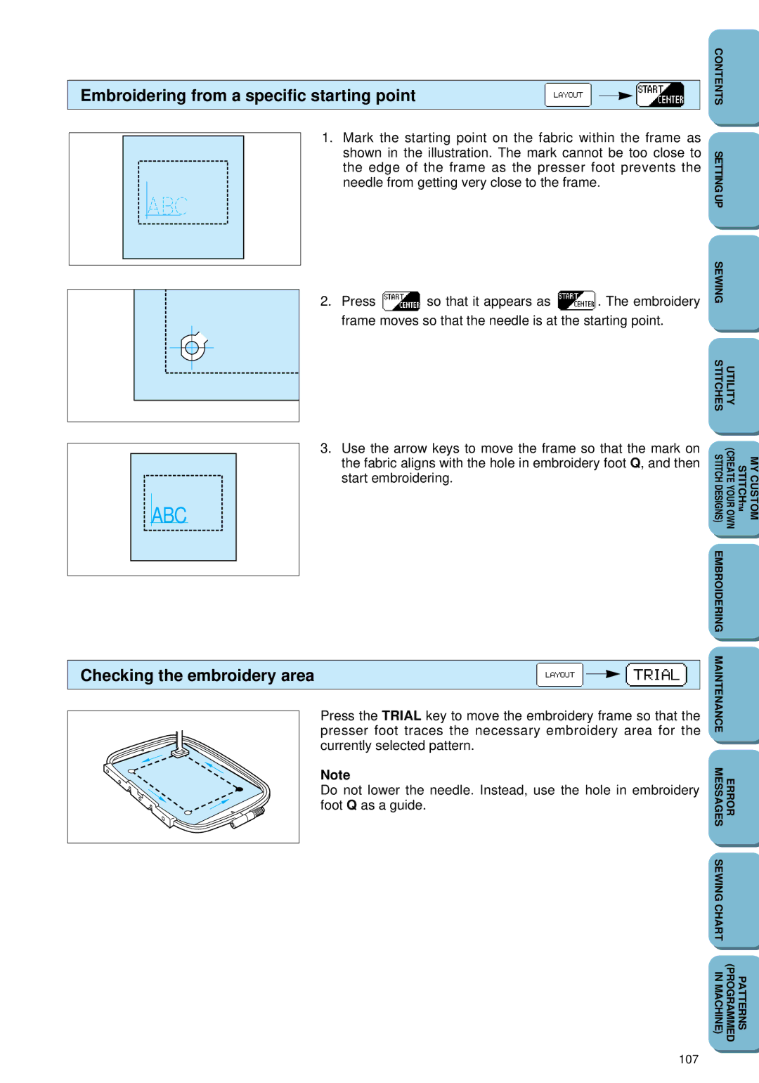 Brother PC 6500 operation manual Embroidering from a specific starting point, Checking the embroidery area 