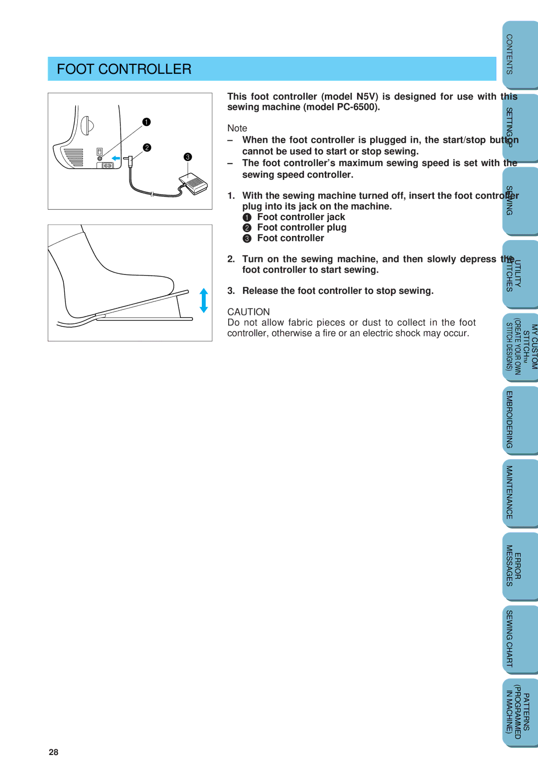 Brother PC 6500 operation manual Foot Controller 