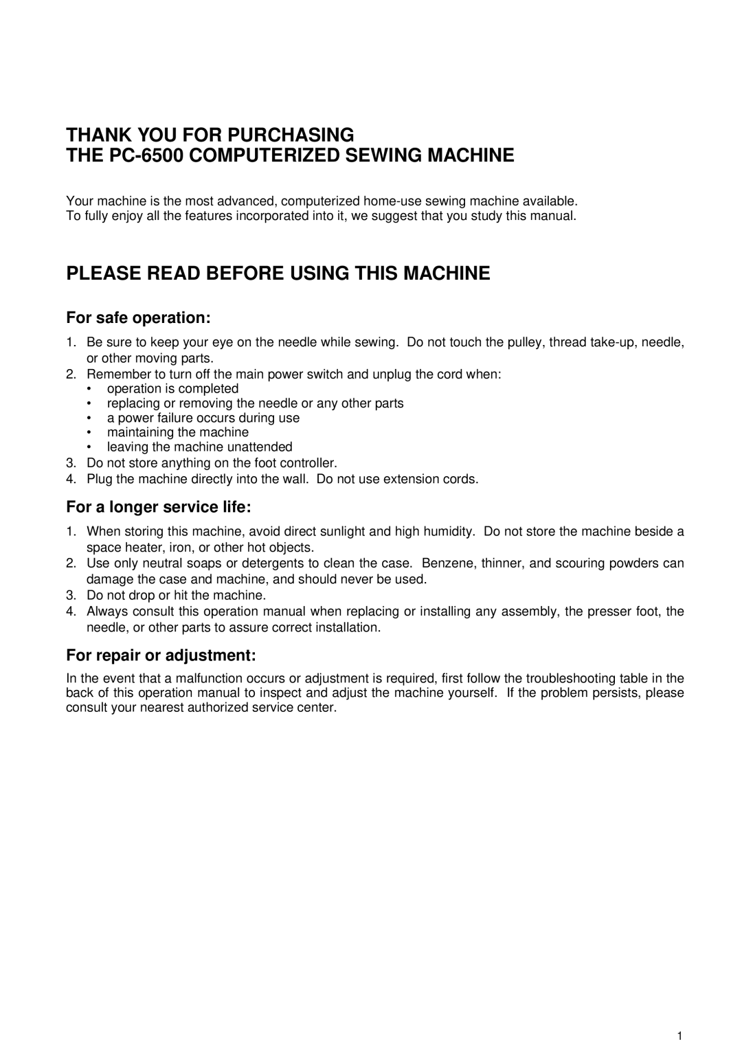 Brother PC 6500 operation manual Please Read Before Using this Machine, For safe operation, For a longer service life 