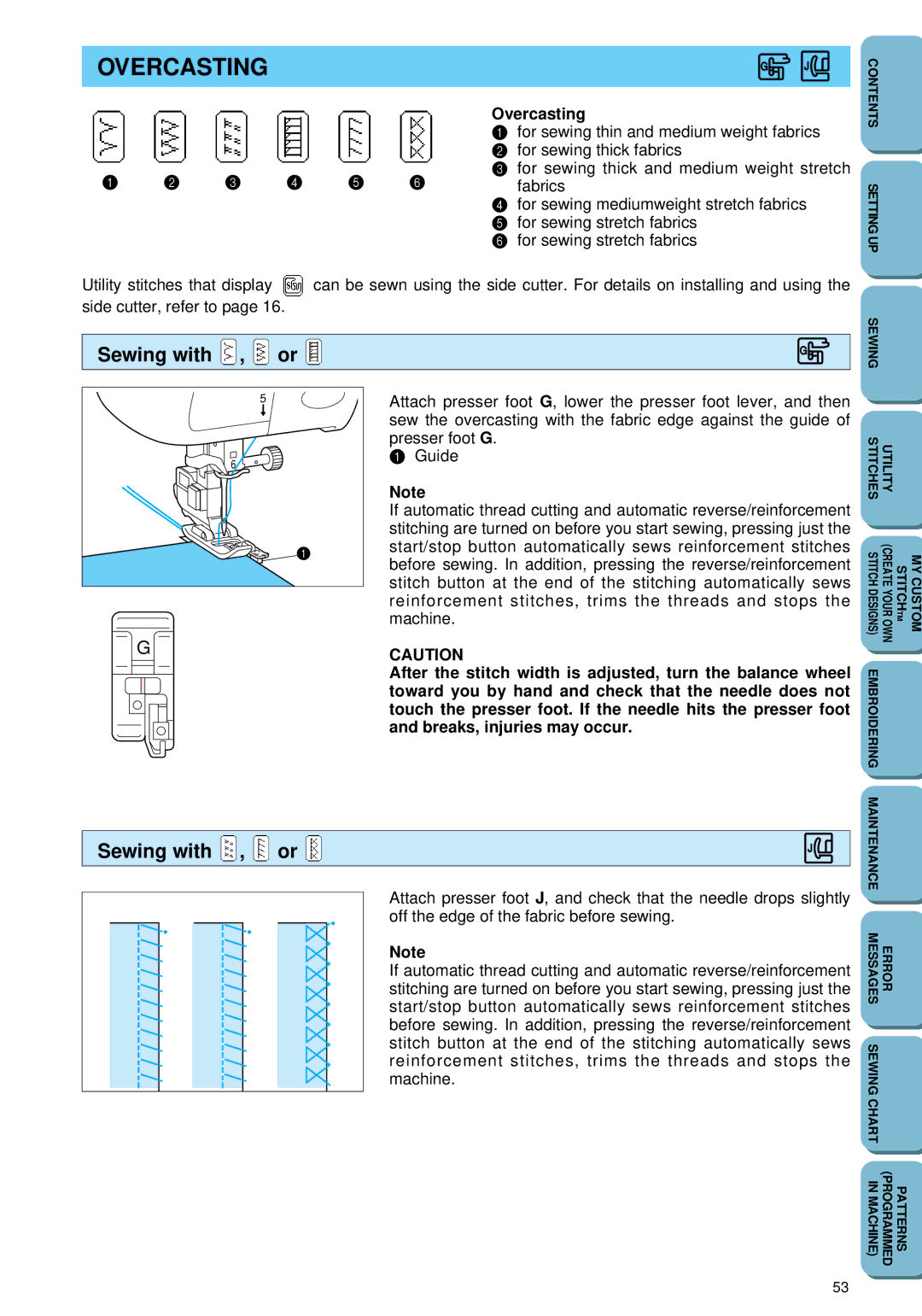 Brother PC 6500 operation manual Overcasting, Sewing with , or 