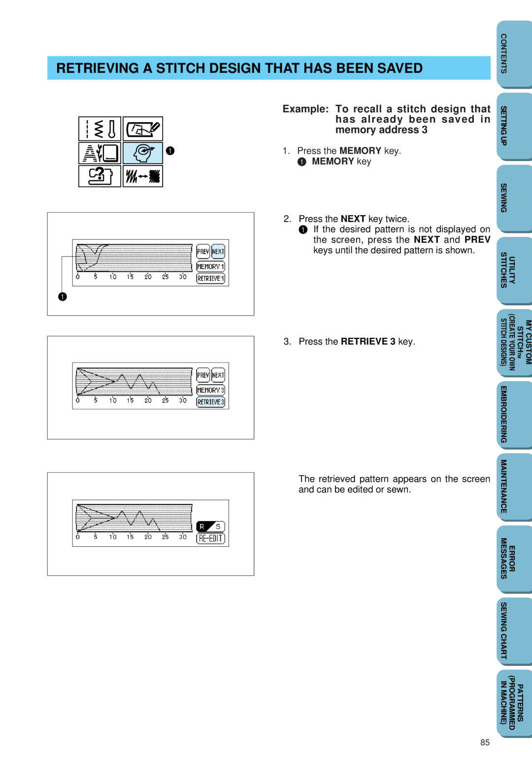 Brother PC 6500 operation manual Retrieving a Stitch Design That has Been Saved 