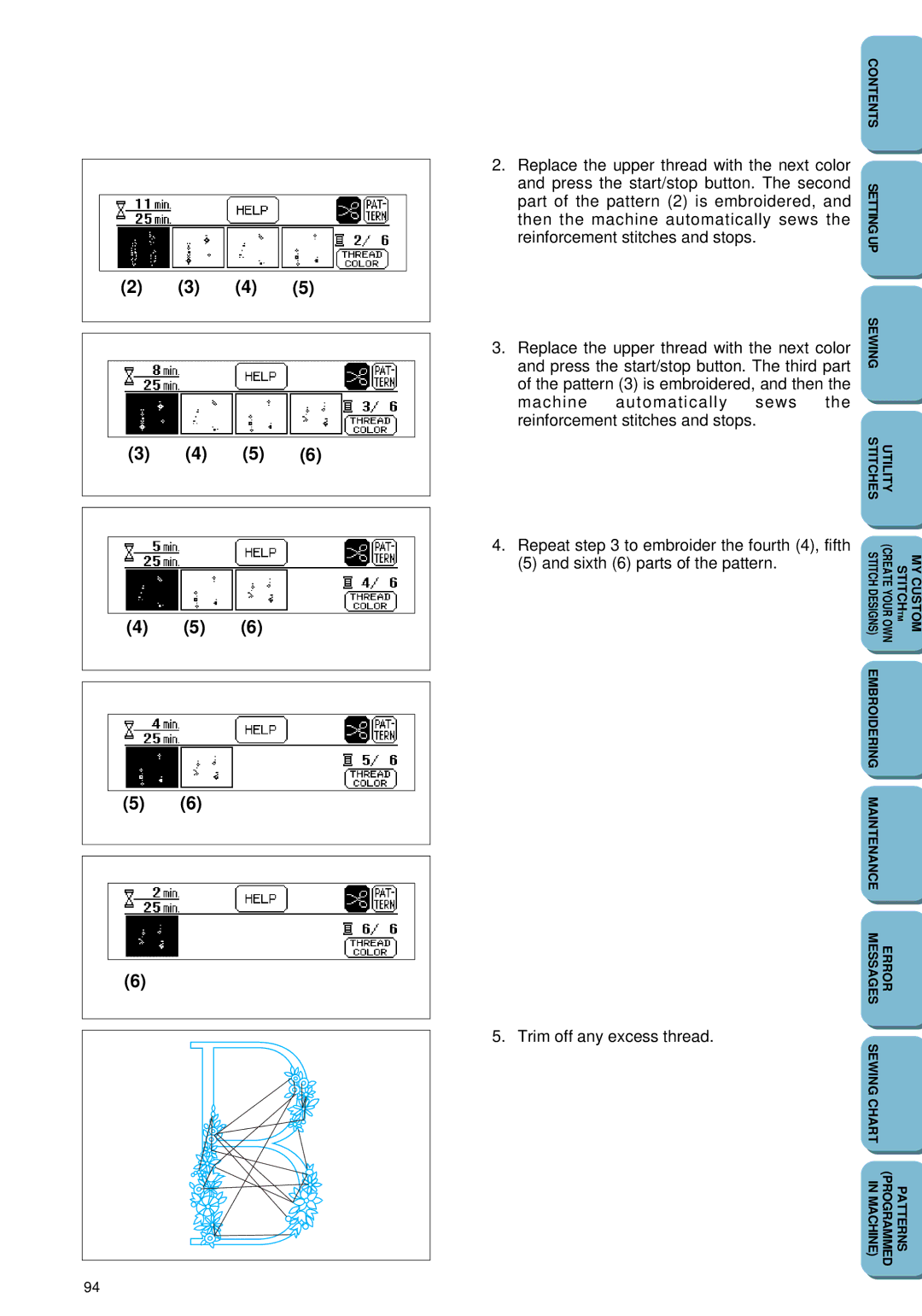 Brother PC 6500 operation manual Part of the pattern 2 is embroidered 