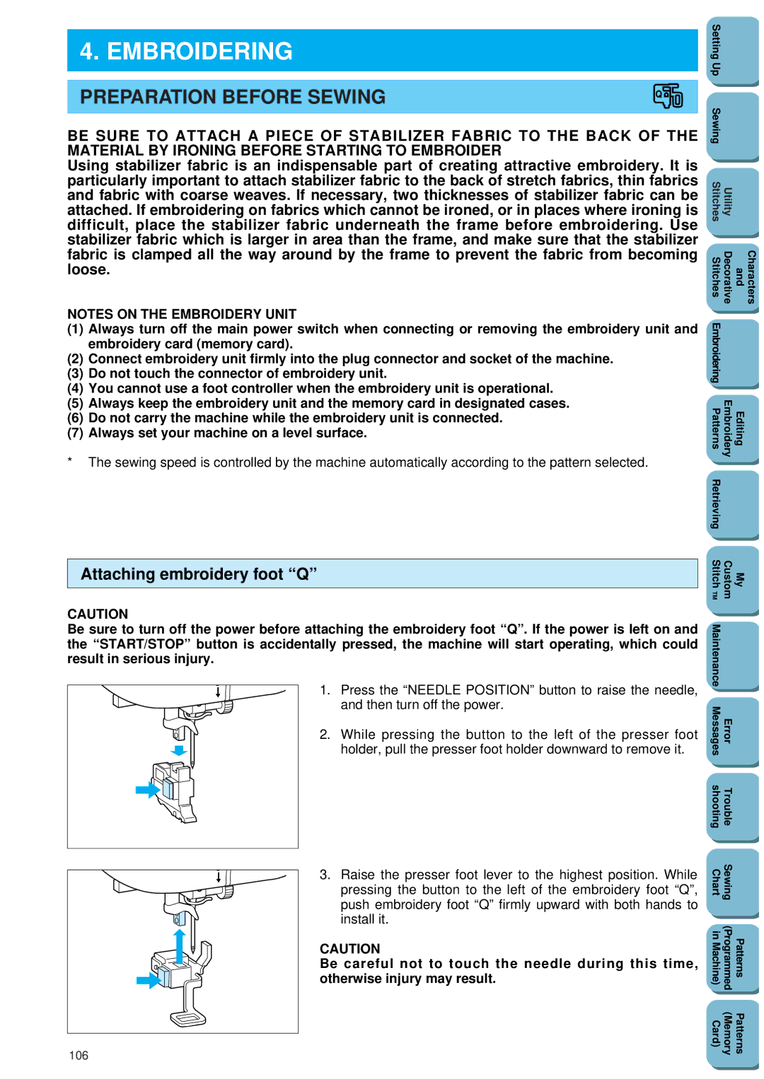 Brother PC 8500 manual Embroidering, Preparation Before Sewing, Attaching embroidery foot Q, 106 