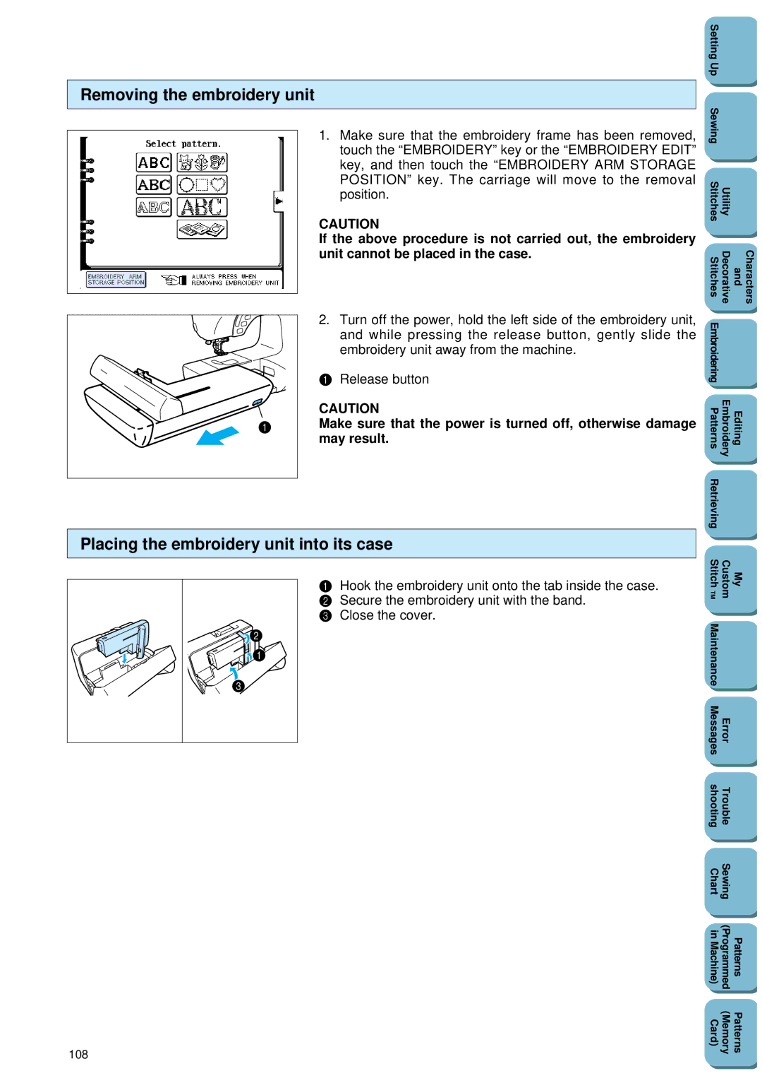 Brother PC 8500 manual Removing the embroidery unit, Placing the embroidery unit into its case, Position 