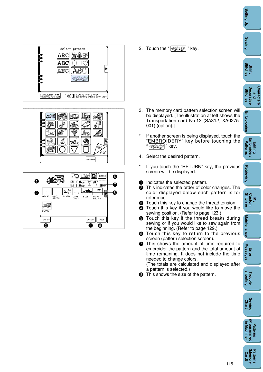 Brother PC 8500 Touch Key, Be displayed. The illustration at left shows, Memory card pattern selection screen will, 115 