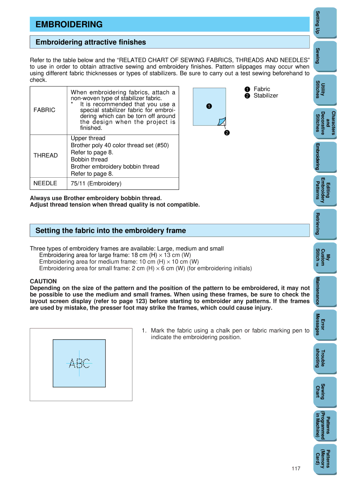Brother PC 8500 Embroidering attractive finishes, Setting the fabric into the embroidery frame, Fabric Stabilizer 