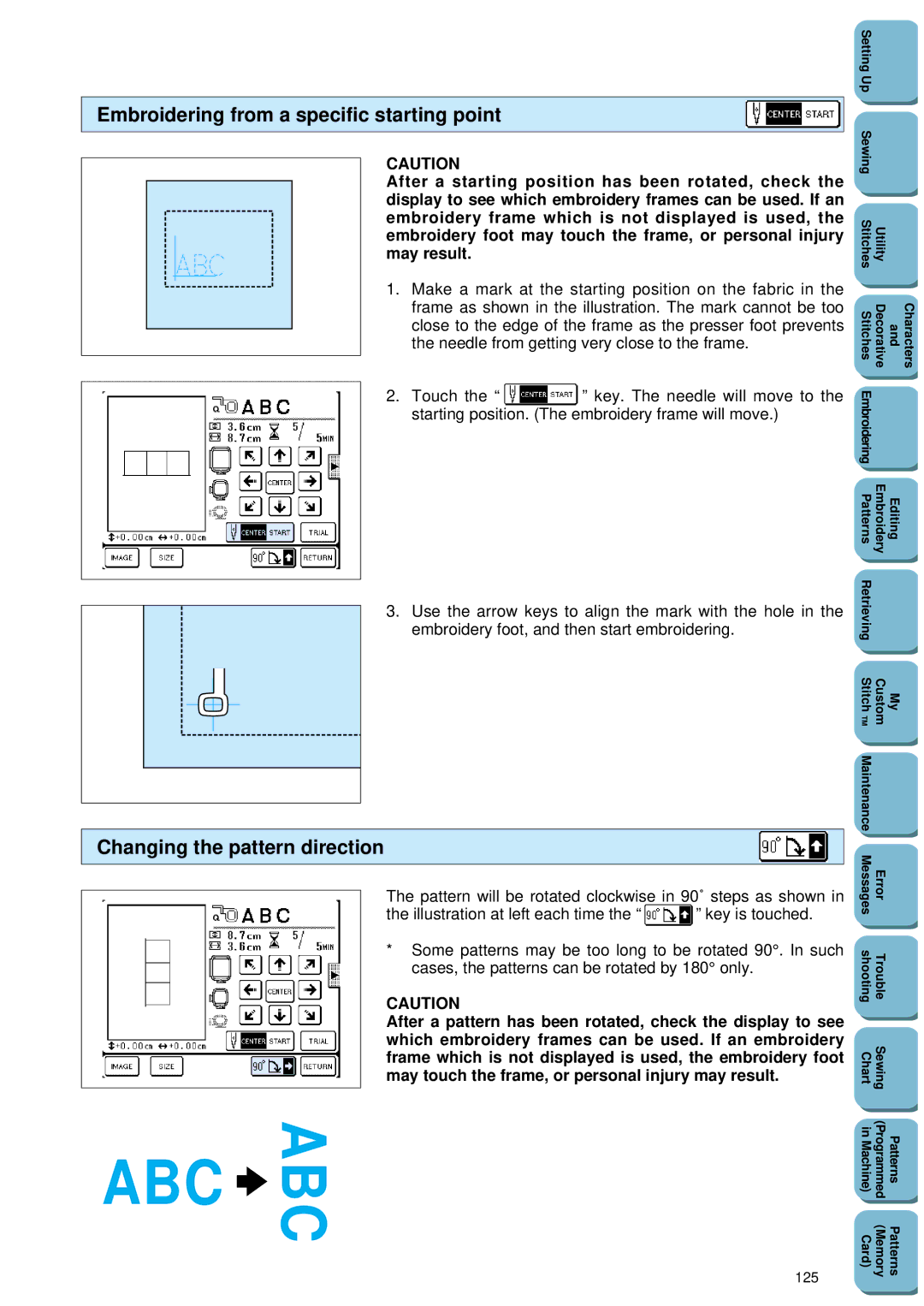 Brother PC 8500 manual Embroidering from a specific starting point, Changing the pattern direction, Key is touched, 125 