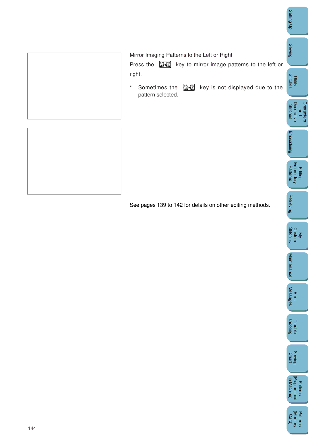 Brother PC 8500 Mirror Imaging Patterns to the Left or Right, Press Key to mirror image patterns to the left or Right, 144 