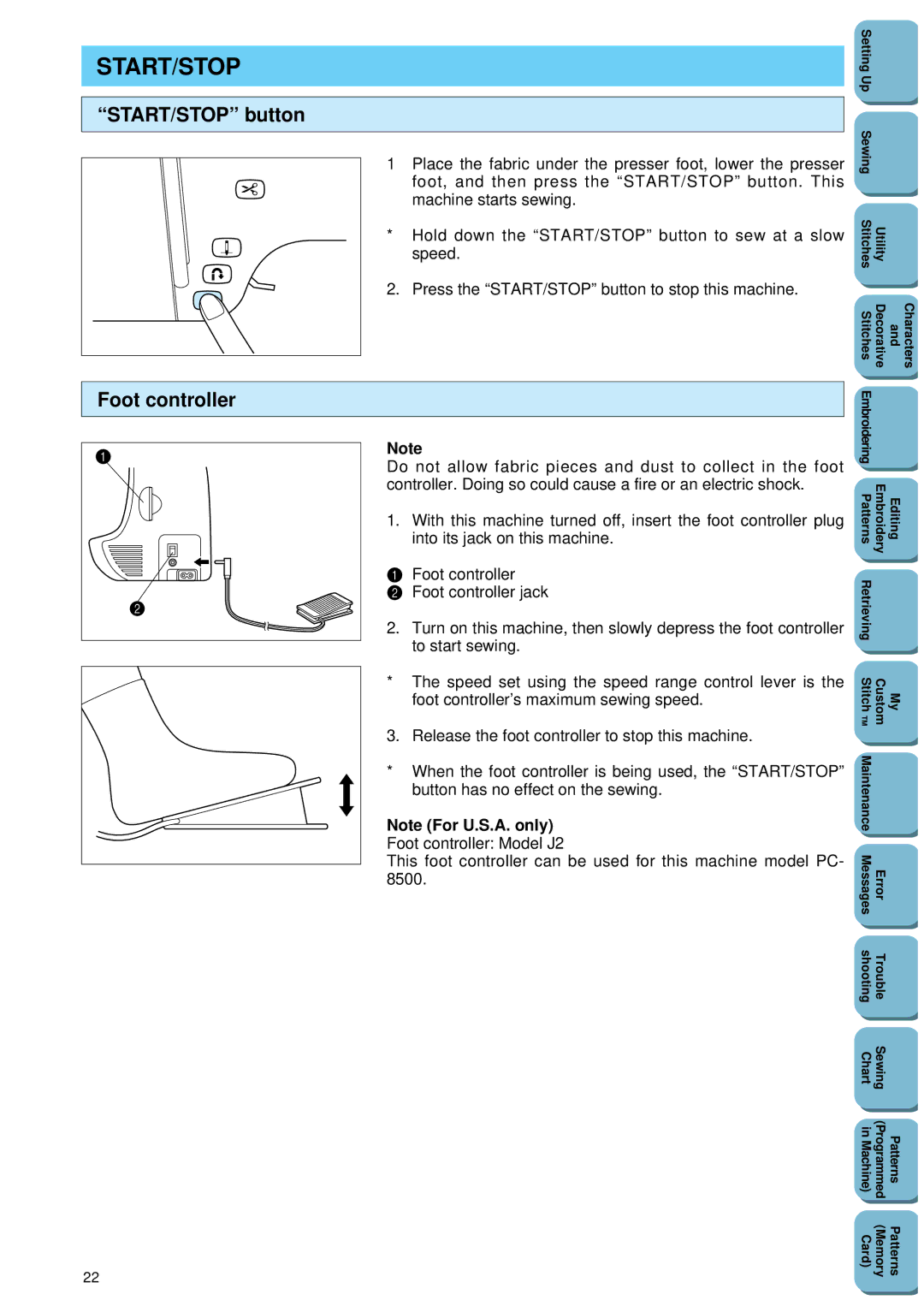 Brother PC 8500 manual Start/Stop, START/STOP button Foot controller 