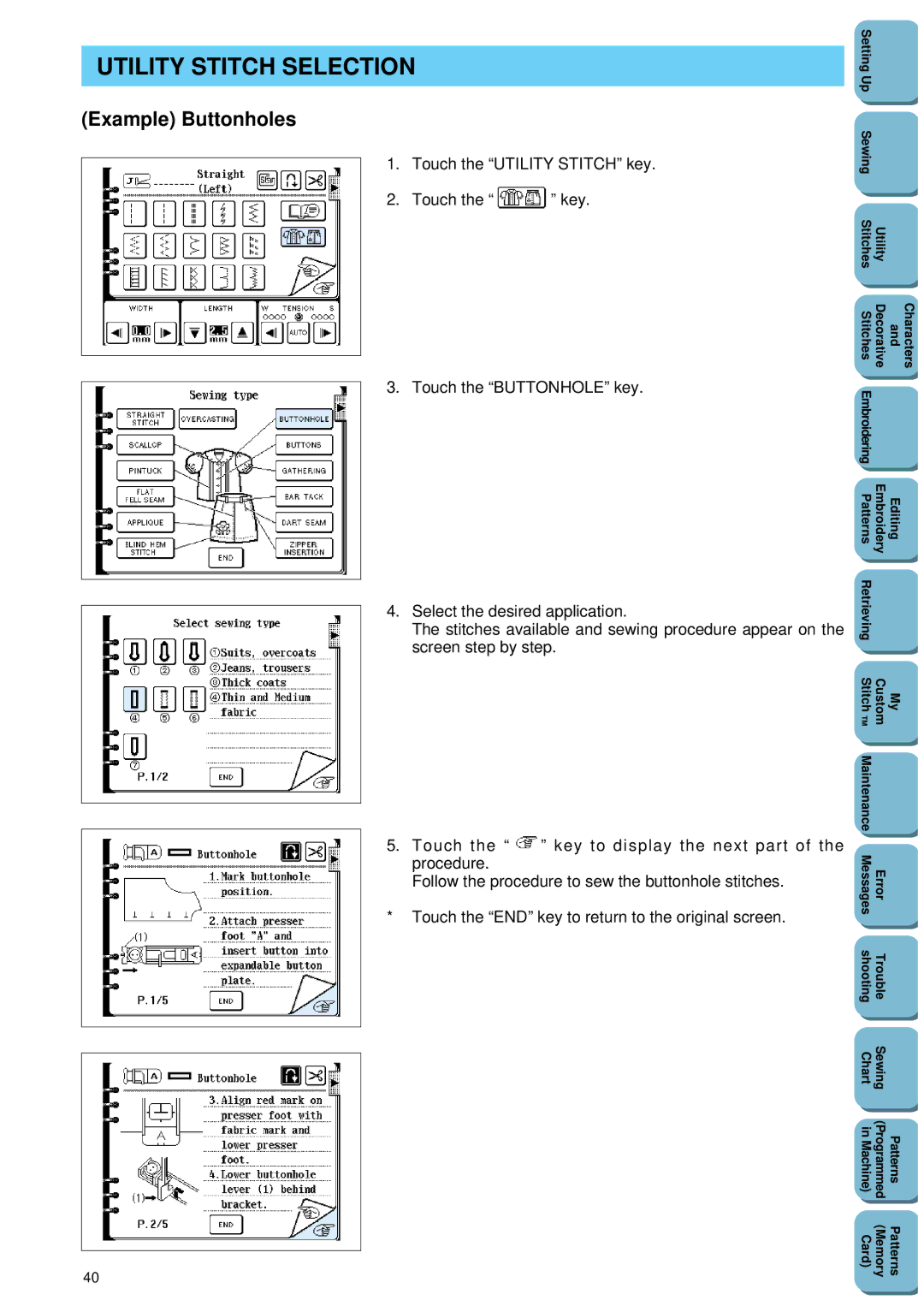 Brother PC 8500 manual Utility Stitch Selection, Example Buttonholes 