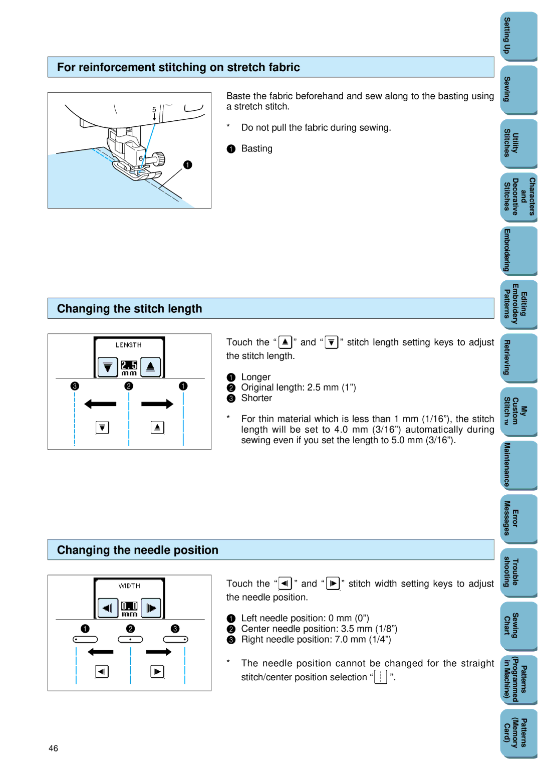Brother PC 8500 For reinforcement stitching on stretch fabric, Changing the stitch length, Changing the needle position 