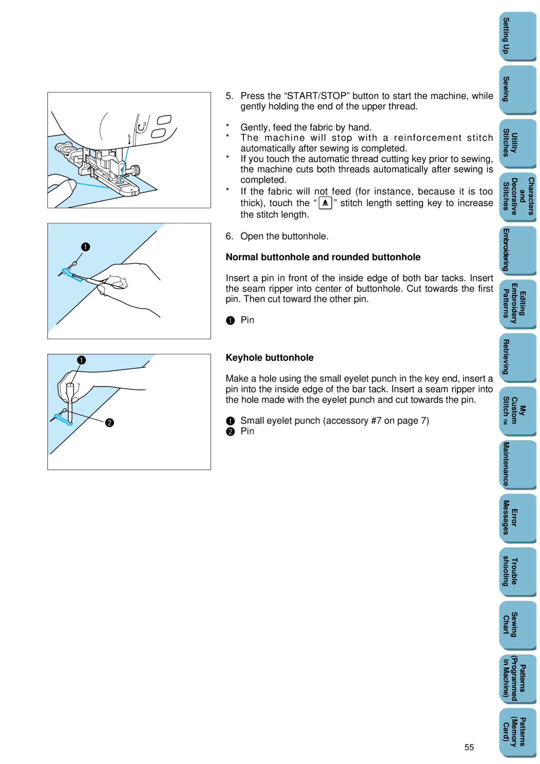 Brother PC 8500 manual Normal buttonhole and rounded buttonhole, Keyhole buttonhole, Small eyelet punch accessory #7 on Pin 