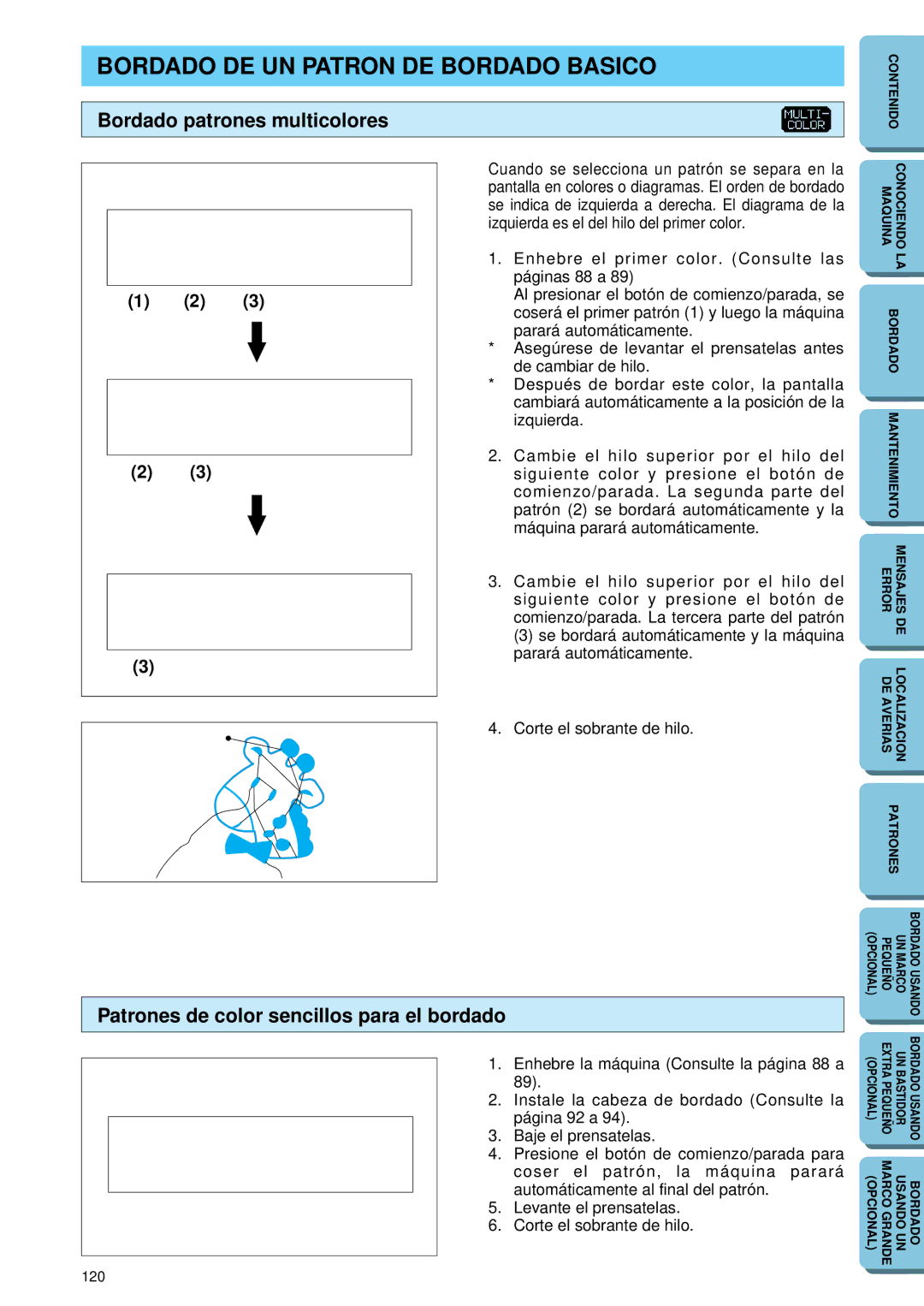 Brother PE 150 manual Bordado DE UN Patron DE Bordado Basico, Bordado patrones multicolores 