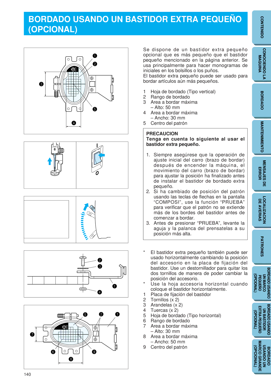 Brother PE 150 manual Bordado Usando UN Bastidor Extra Pequeño Opcional 