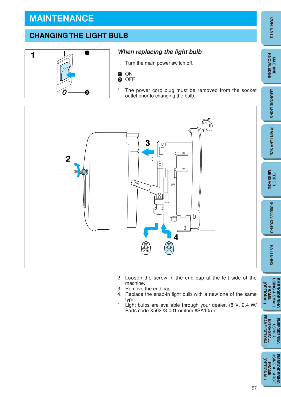 Brother PE 150 manual Maintenance, Changing the Light Bulb, When replacing the light bulb 