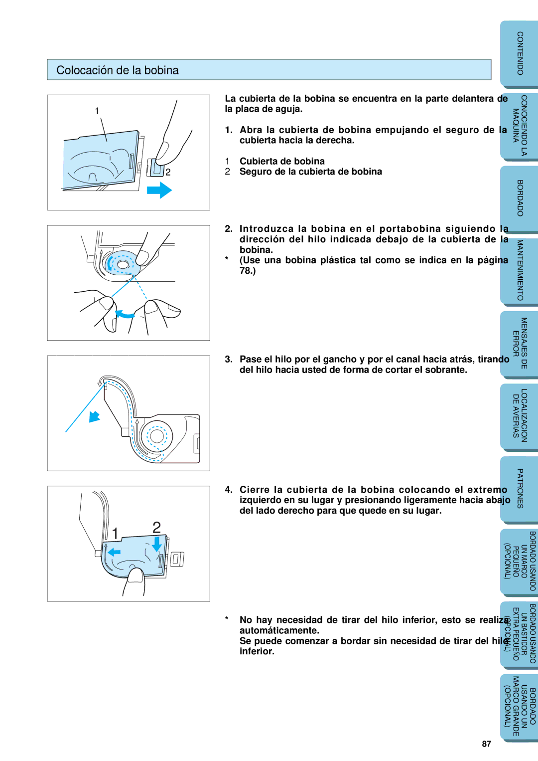 Brother PE 150 manual Colocación de la bobina 