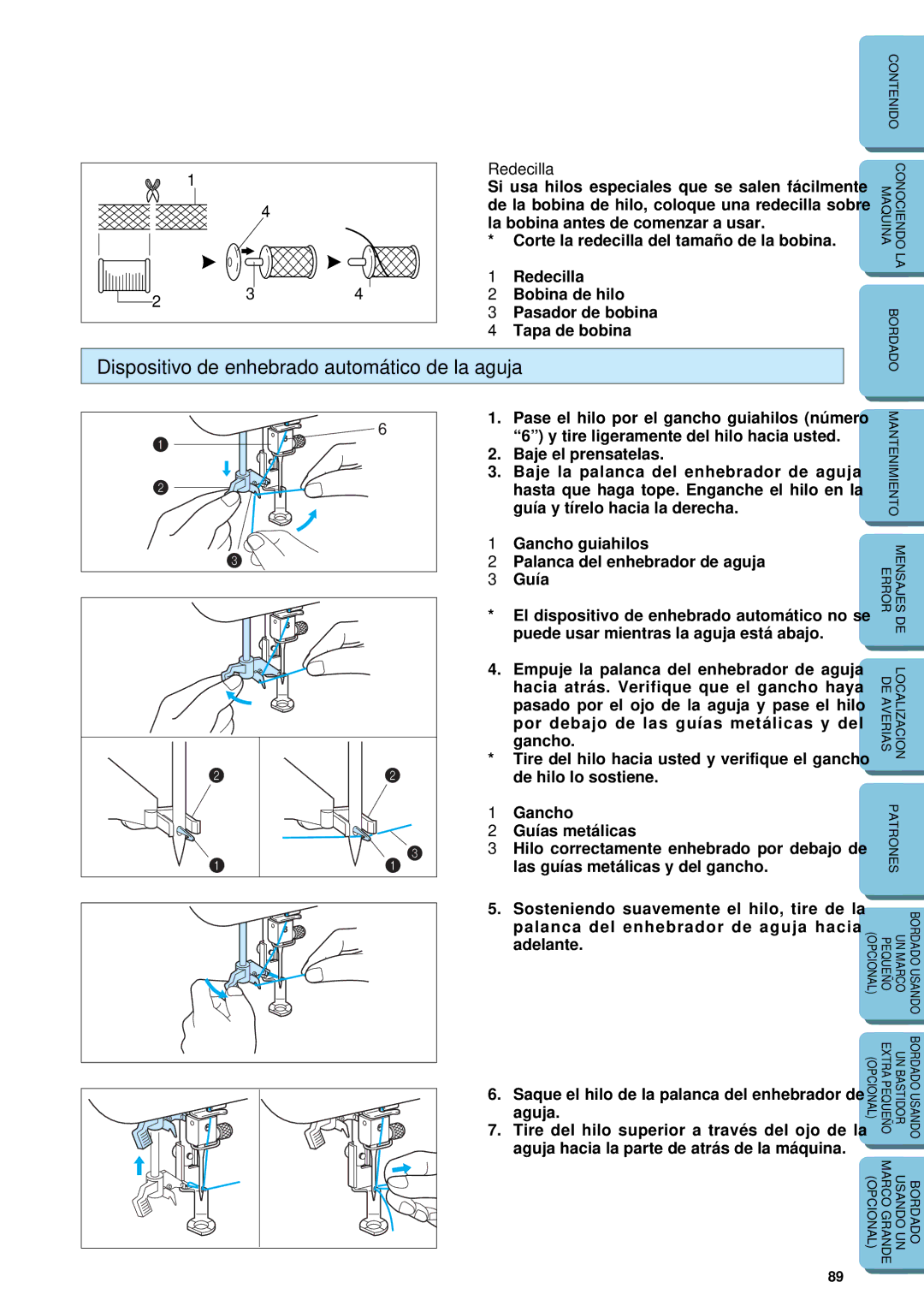 Brother PE 150 manual Dispositivo de enhebrado automático de la aguja, Redecilla 