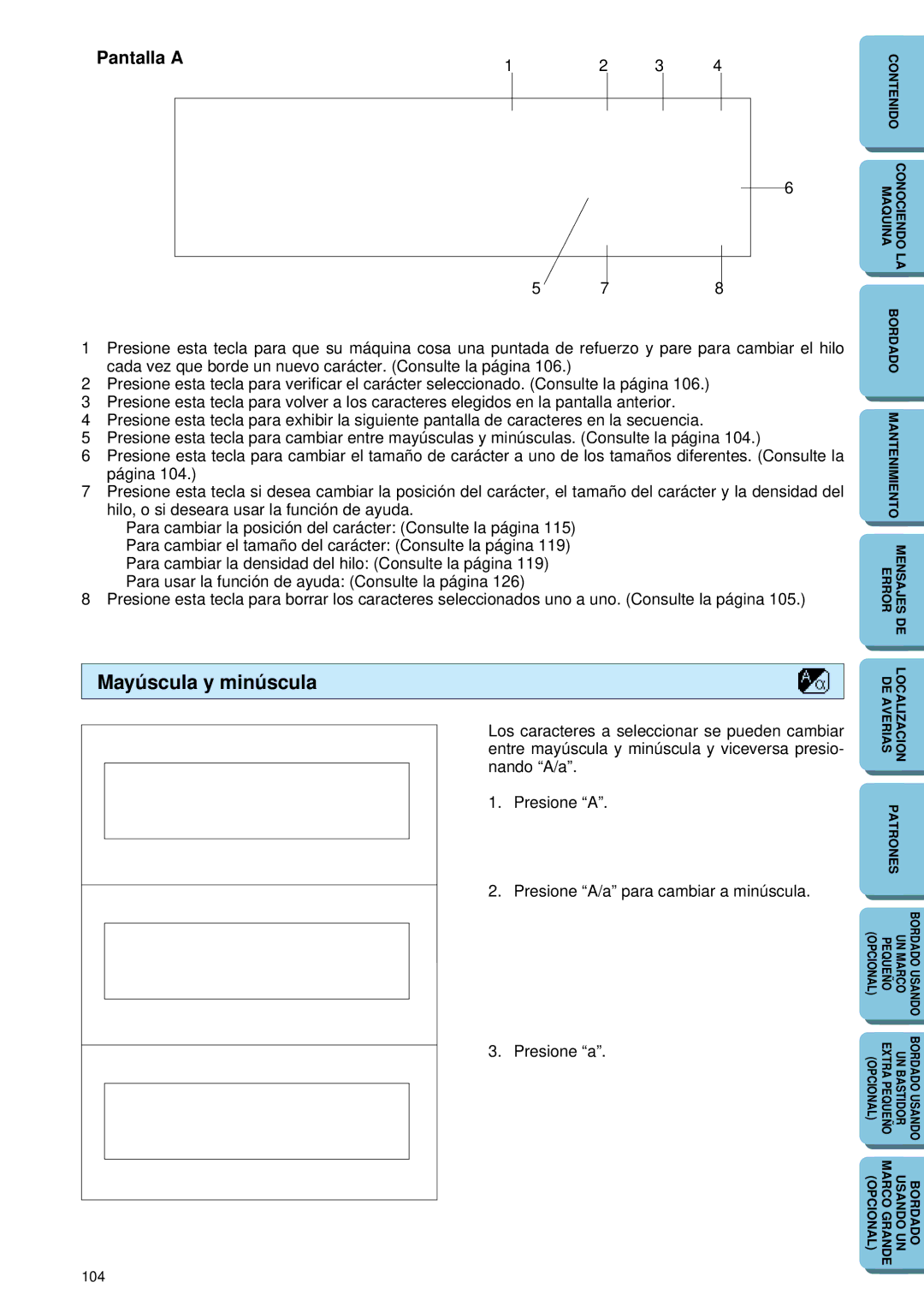 Brother PE-150 manual Mayúscula y minúscula, Pantalla a 