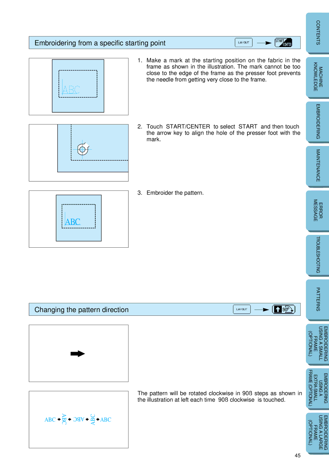 Brother PE-150 manual Embroidering from a specific starting point, Changing the pattern direction 