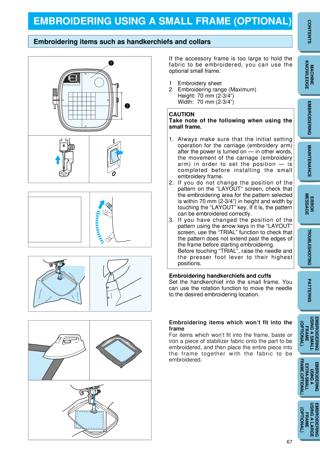 Brother PE-150 manual Embroidering Using a Small Frame Optional, Embroidering items such as handkerchiefs and collars 