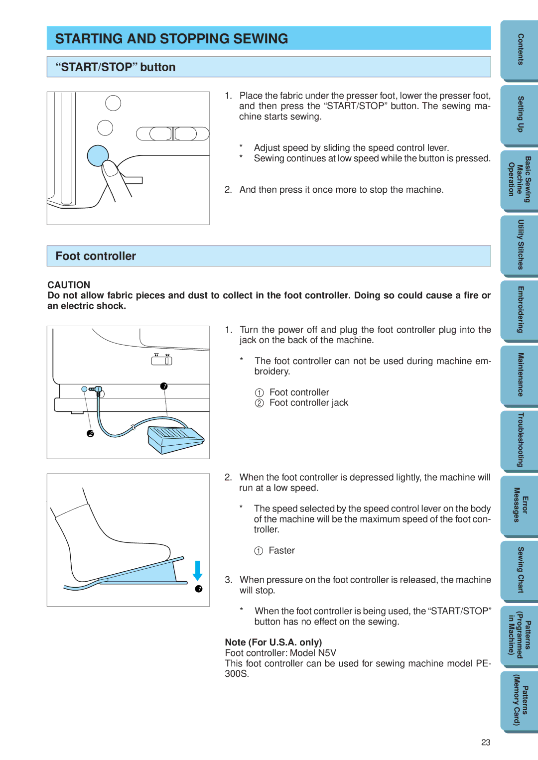 Brother PE 300S operation manual Starting and Stopping Sewing, START/STOP button, Foot controller 