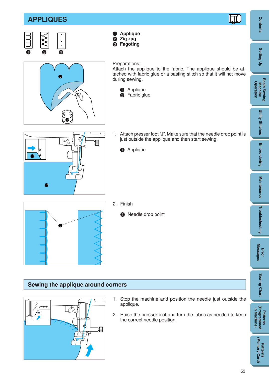 Brother PE 300S operation manual Appliques, Sewing the applique around corners, Applique Zig zag Fagoting, Finish 