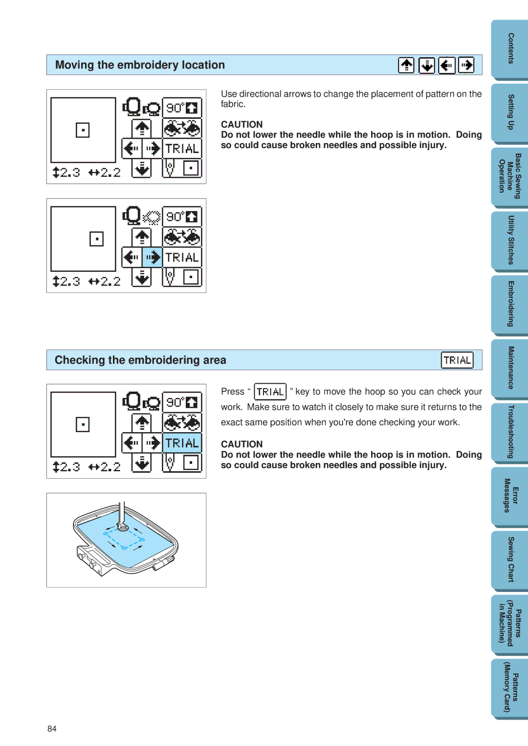 Brother PE 300S operation manual Moving the embroidery location, Checking the embroidering area 