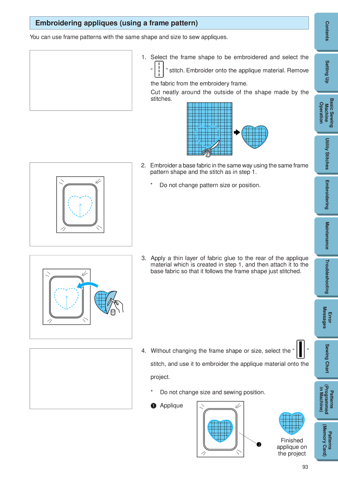 Brother PE 300S operation manual Embroidering appliques using a frame pattern 