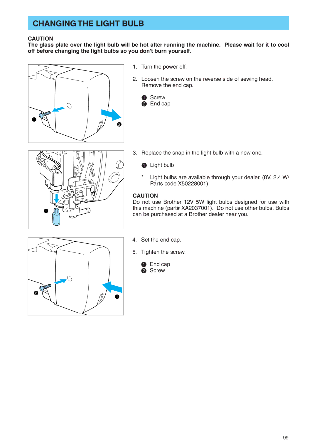 Brother PE 400D operation manual Changing the Light Bulb 