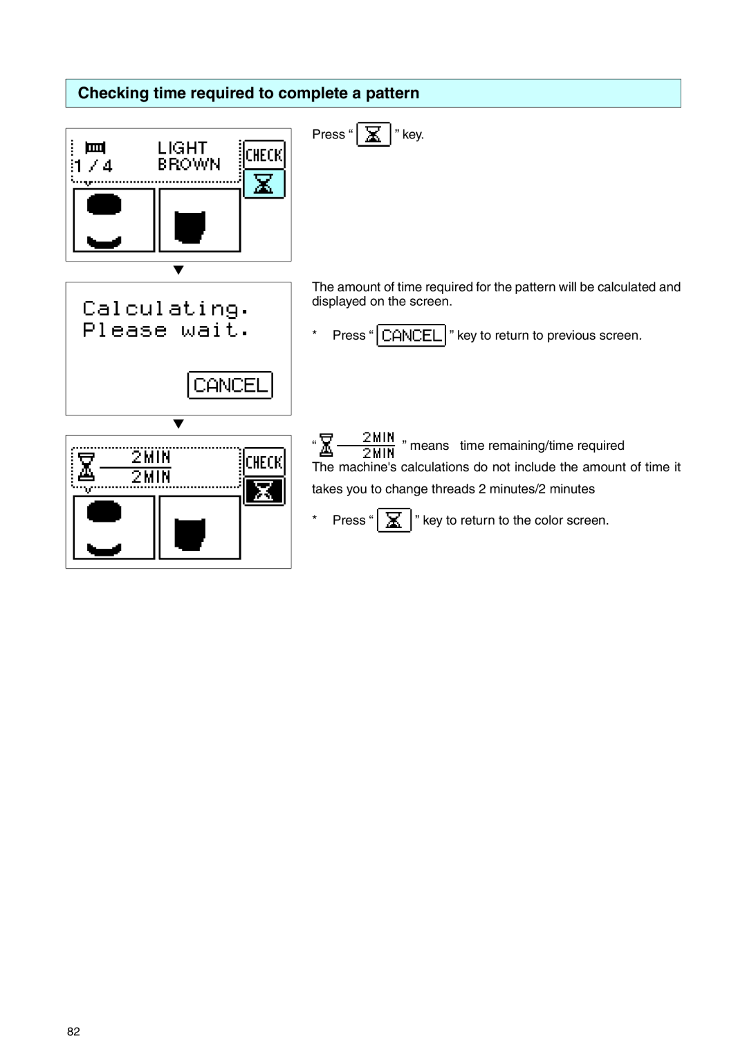 Brother PE 400D operation manual Checking time required to complete a pattern 