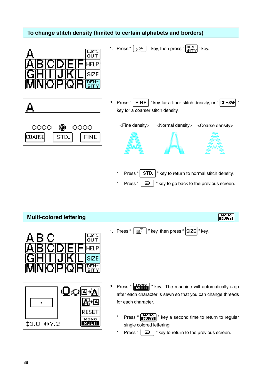 Brother PE 400D operation manual Multi-colored lettering, Press key, then press key 