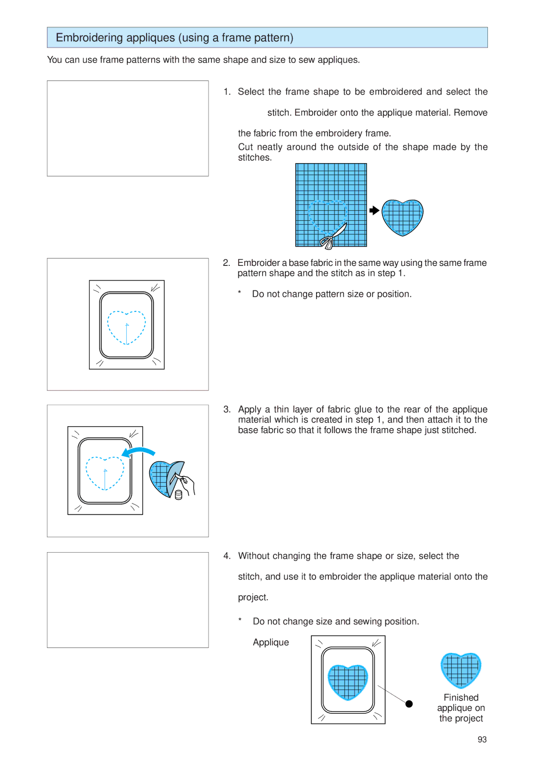 Brother PE 400D operation manual Embroidering appliques using a frame pattern 