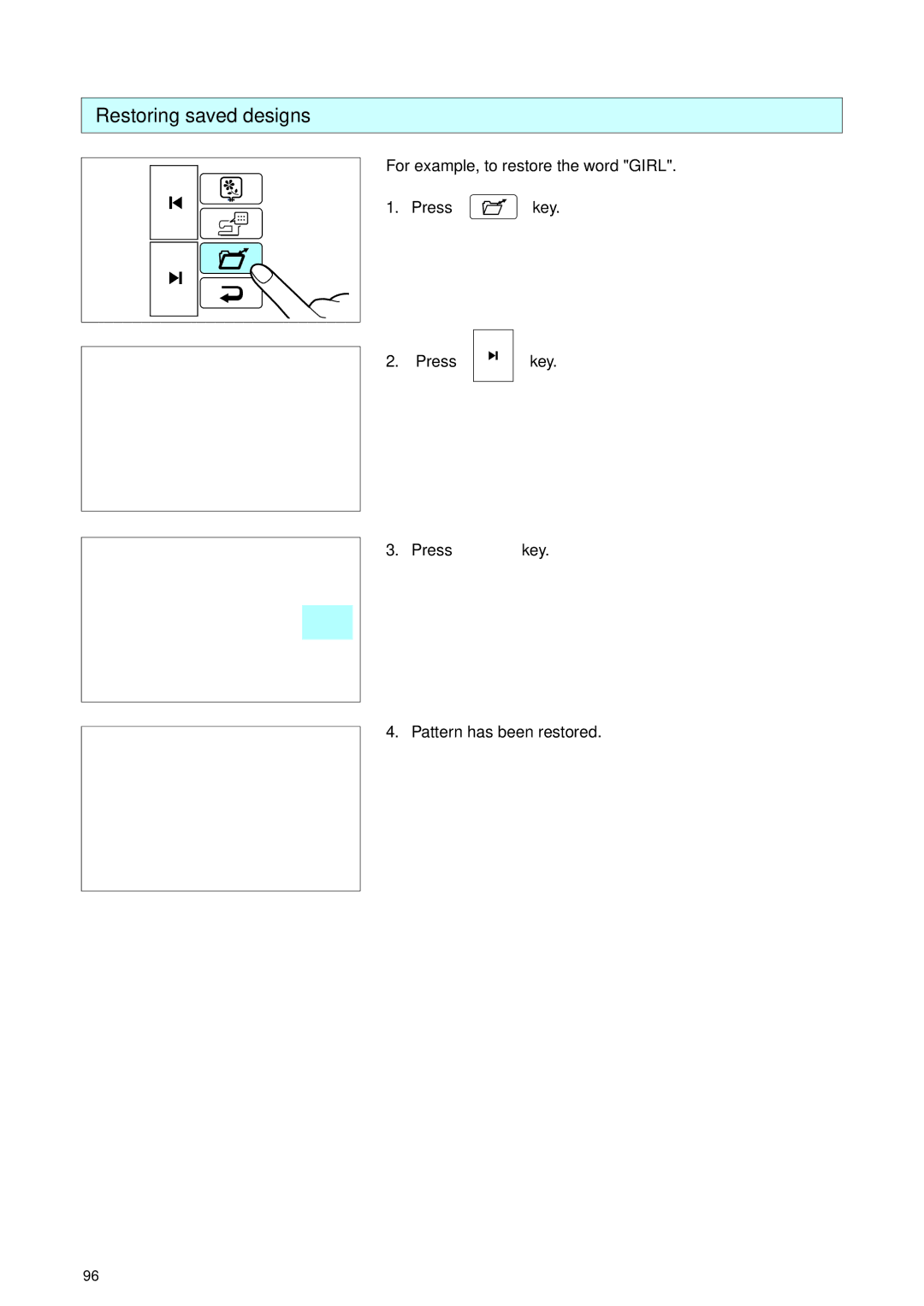 Brother PE 400D operation manual Restoring saved designs, For example, to restore the word Girl 