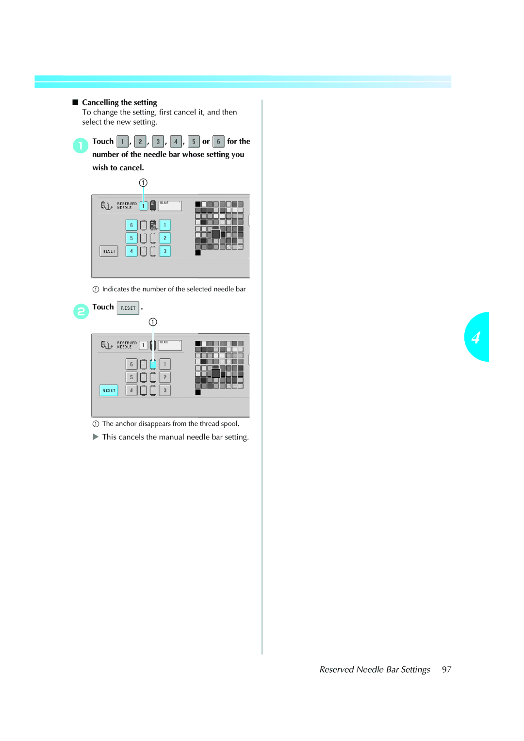 Brother PE-600II operation manual Reserved Needle Bar Settings, Cancelling the setting, Wish to cancel 