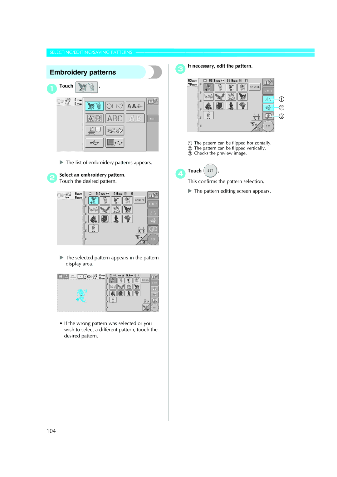 Brother PE-600II operation manual Embroidery patterns, 104, 3If necessary, edit the pattern 