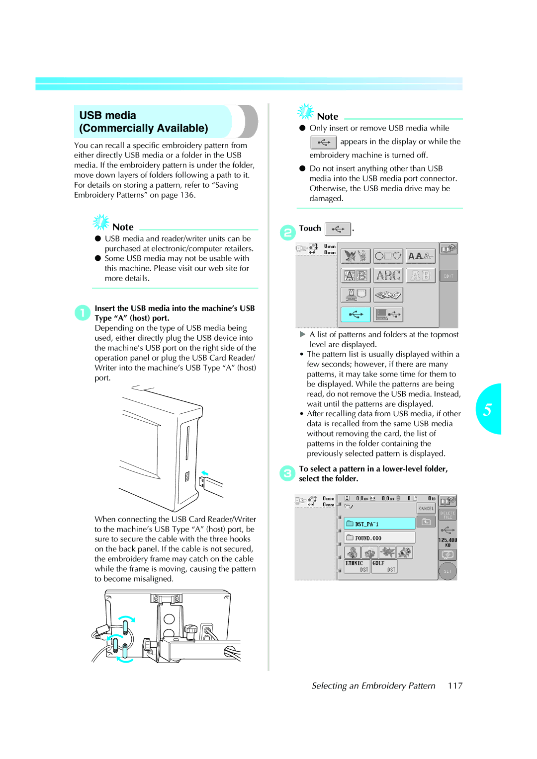 Brother PE-600II USB media Commercially Available, Insert the USB media into the machine’s USB Type a host port 