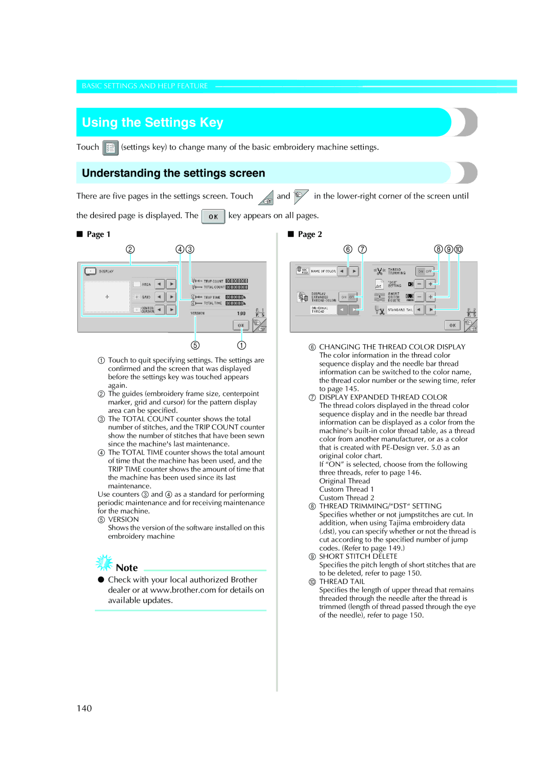 Brother PE-600II operation manual Using the Settings Key, Understanding the settings screen, 140 