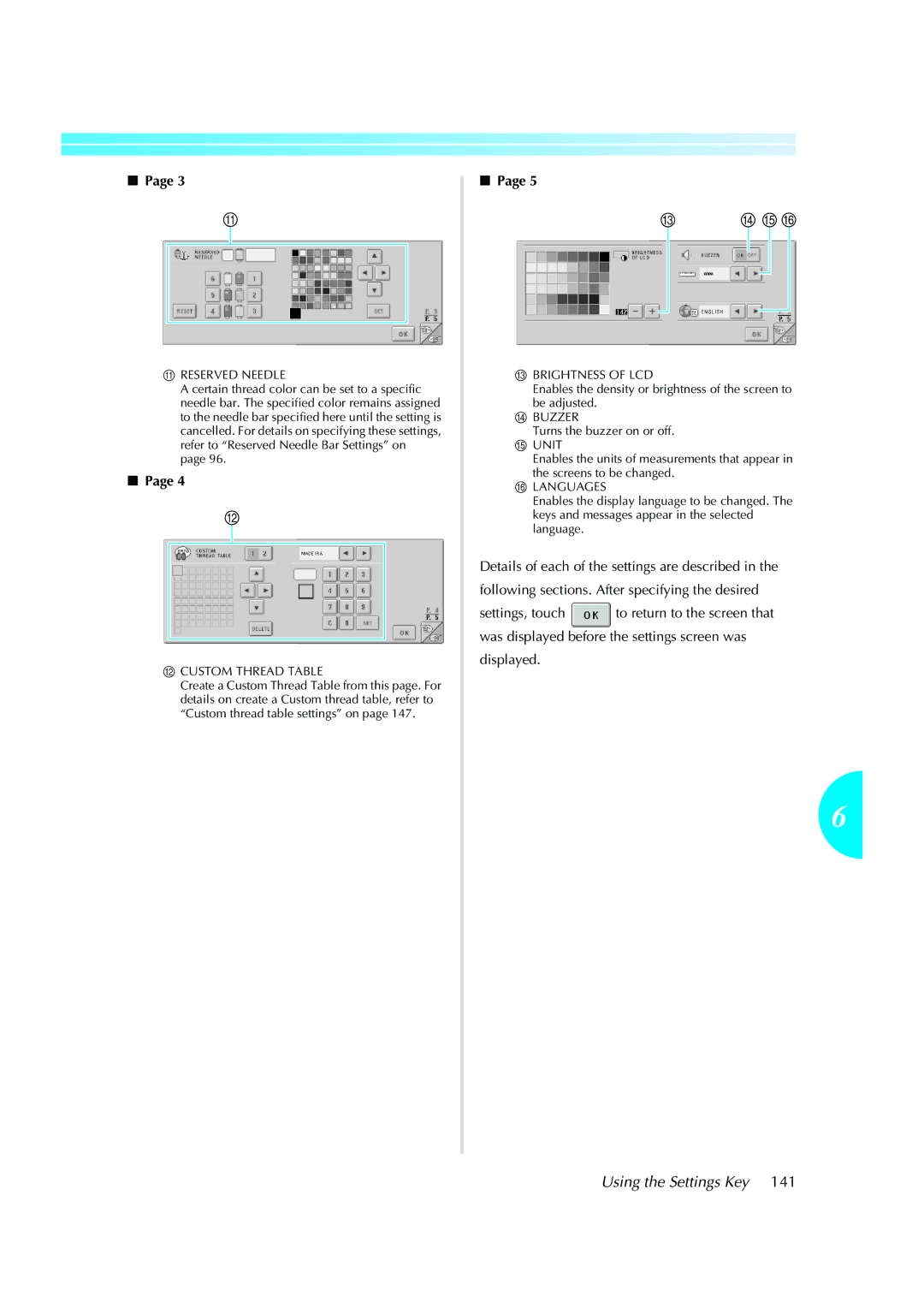 Brother PE-600II operation manual Using the Settings Key, Reserved Needle 