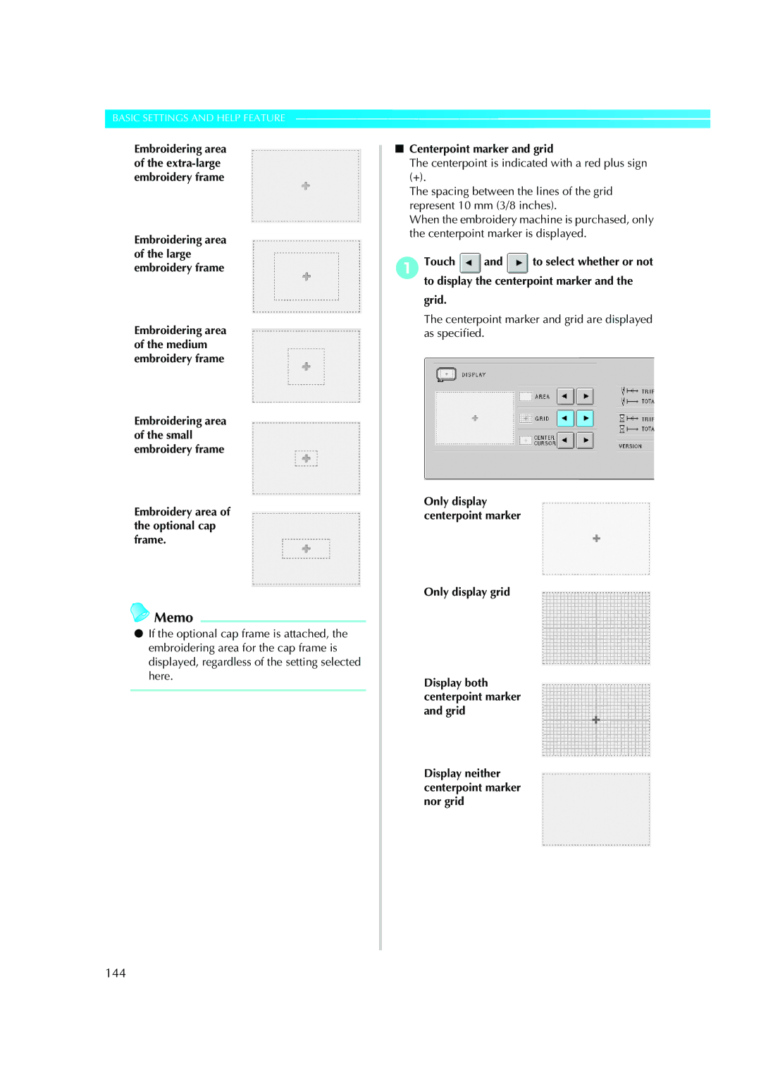 Brother PE-600II operation manual 144, Embroidering area of the large embroidery frame, Centerpoint marker and grid 