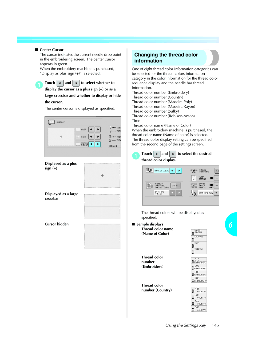 Brother PE-600II operation manual Changing the thread color information, Center Cursor, Sample displays 