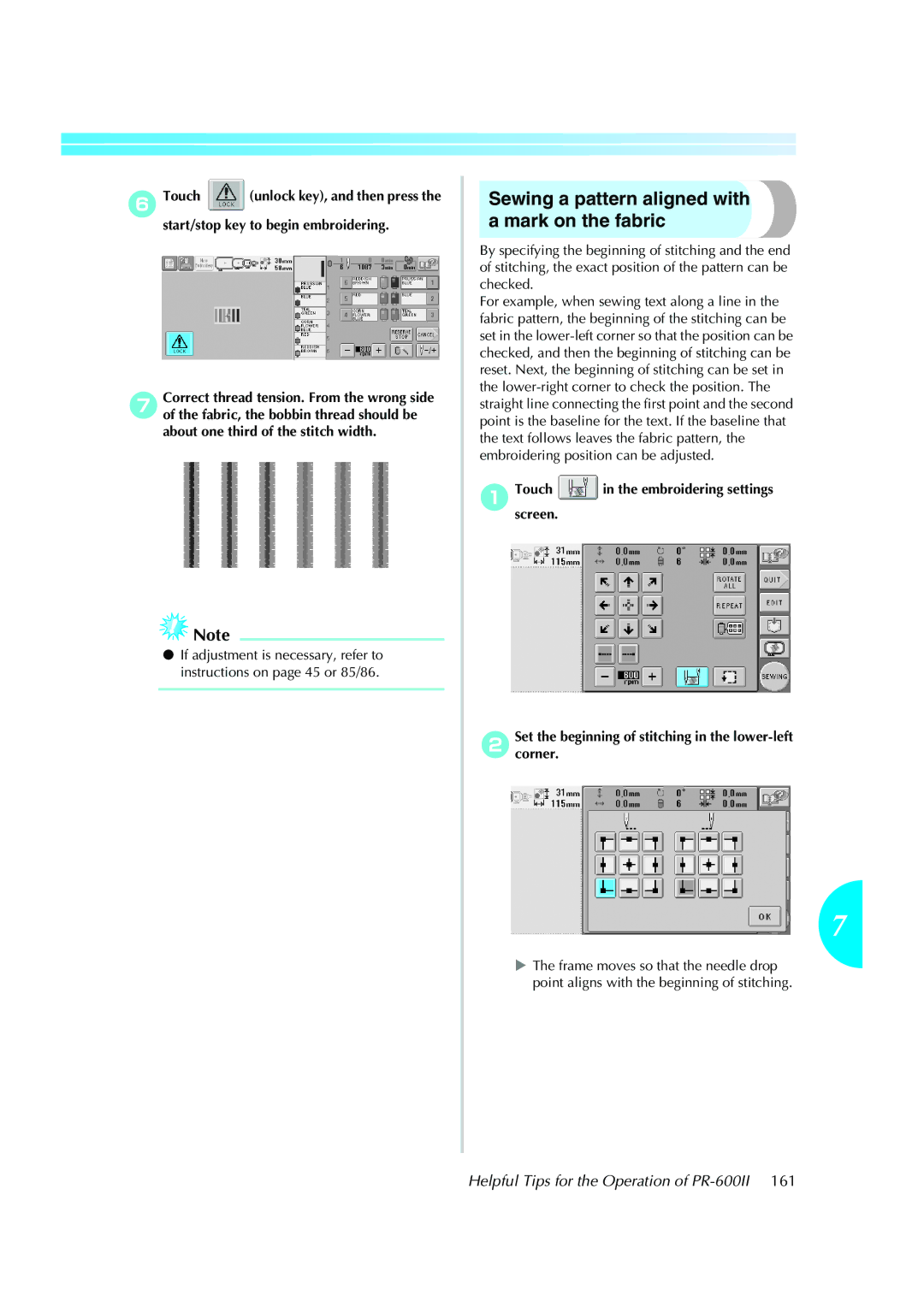 Brother PE-600II Sewing a pattern aligned with a mark on the fabric, Helpful Tips for the Operation of PR-600II 