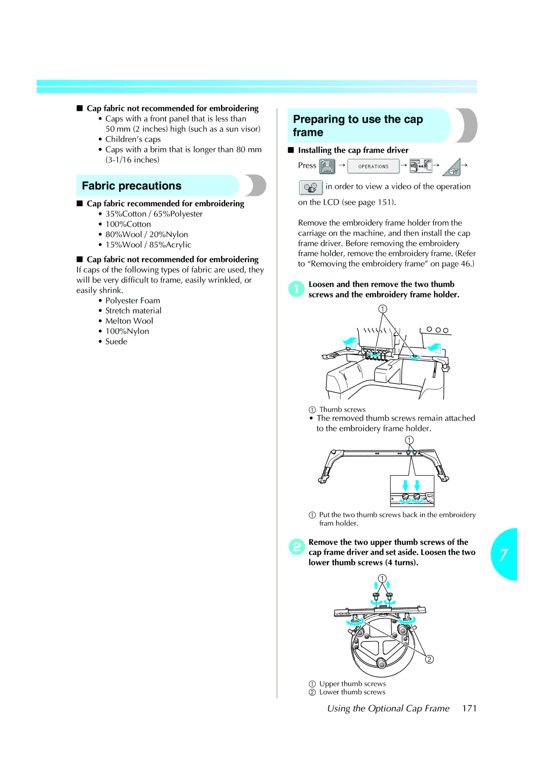 Brother PE-600II Fabric precautions, Preparing to use the cap frame, Cap fabric not recommended for embroidering 