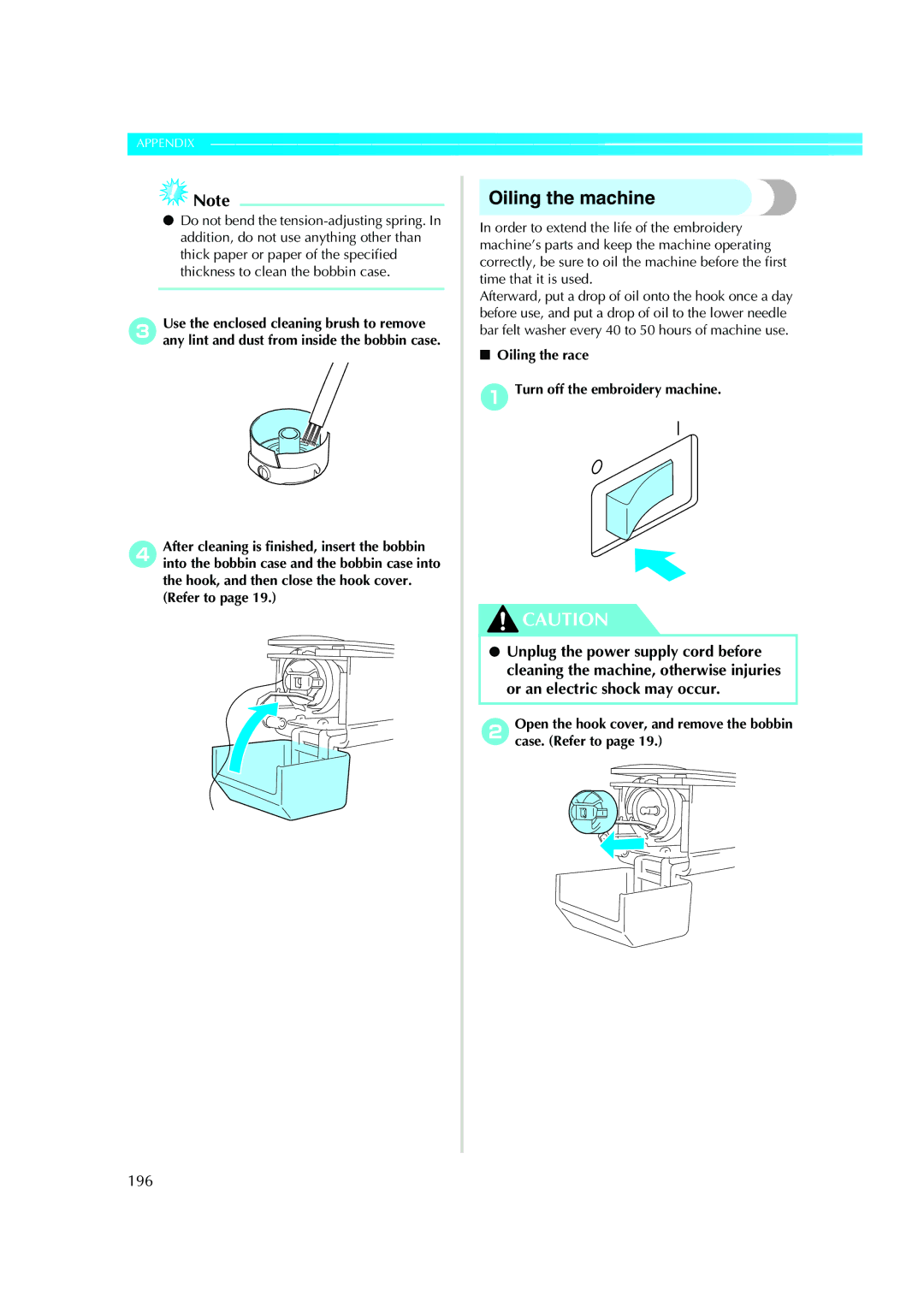 Brother PE-600II operation manual Oiling the machine, 196 