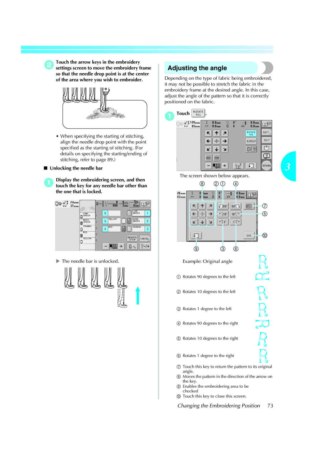 Brother PE-600II operation manual Adjusting the angle, Changing the Embroidering Position, Needle bar is unlocked 