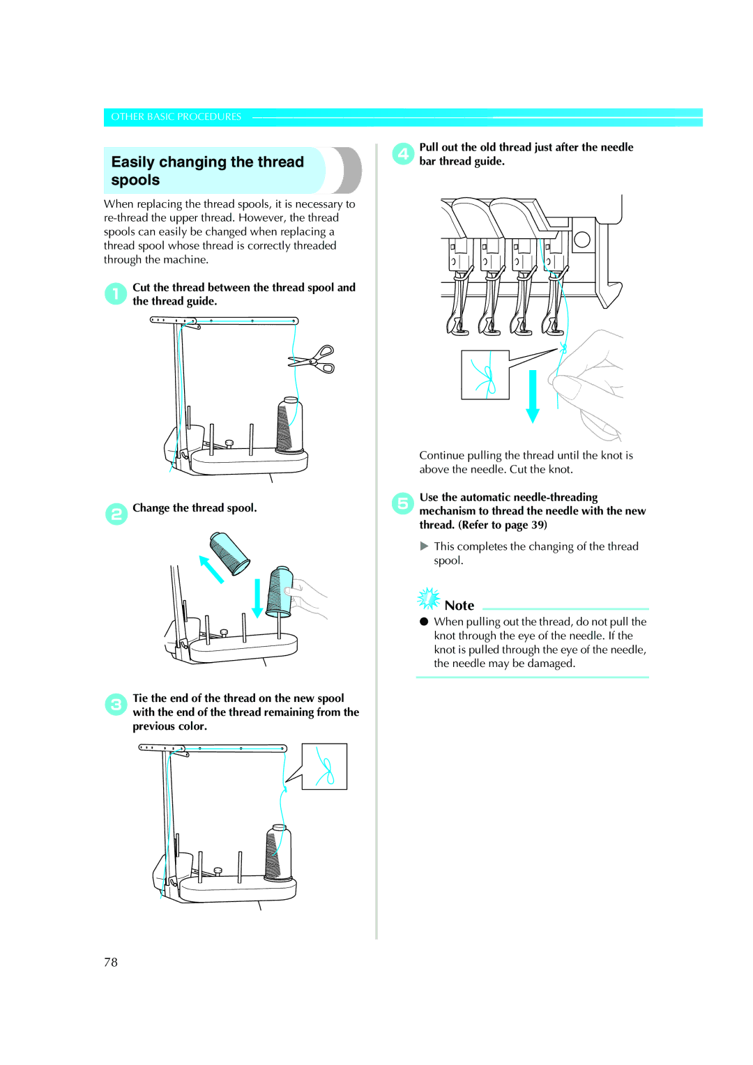 Brother PE-600II operation manual Easily changing the thread spools 