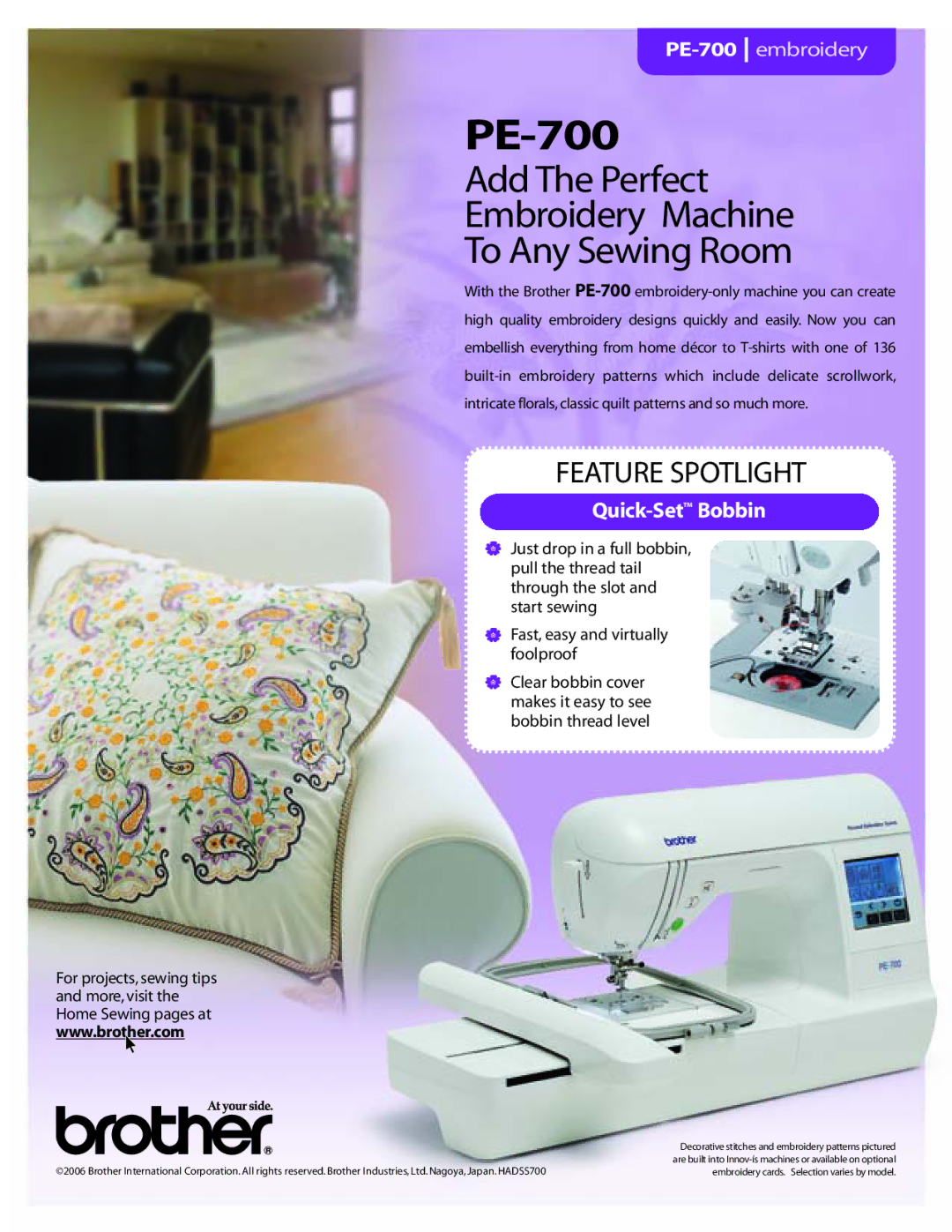 Brother PE-700 manual Add The Perfect Embroidery Machine To Any Sewing Room, Feature Spotlight, Quick-SetBobbin 