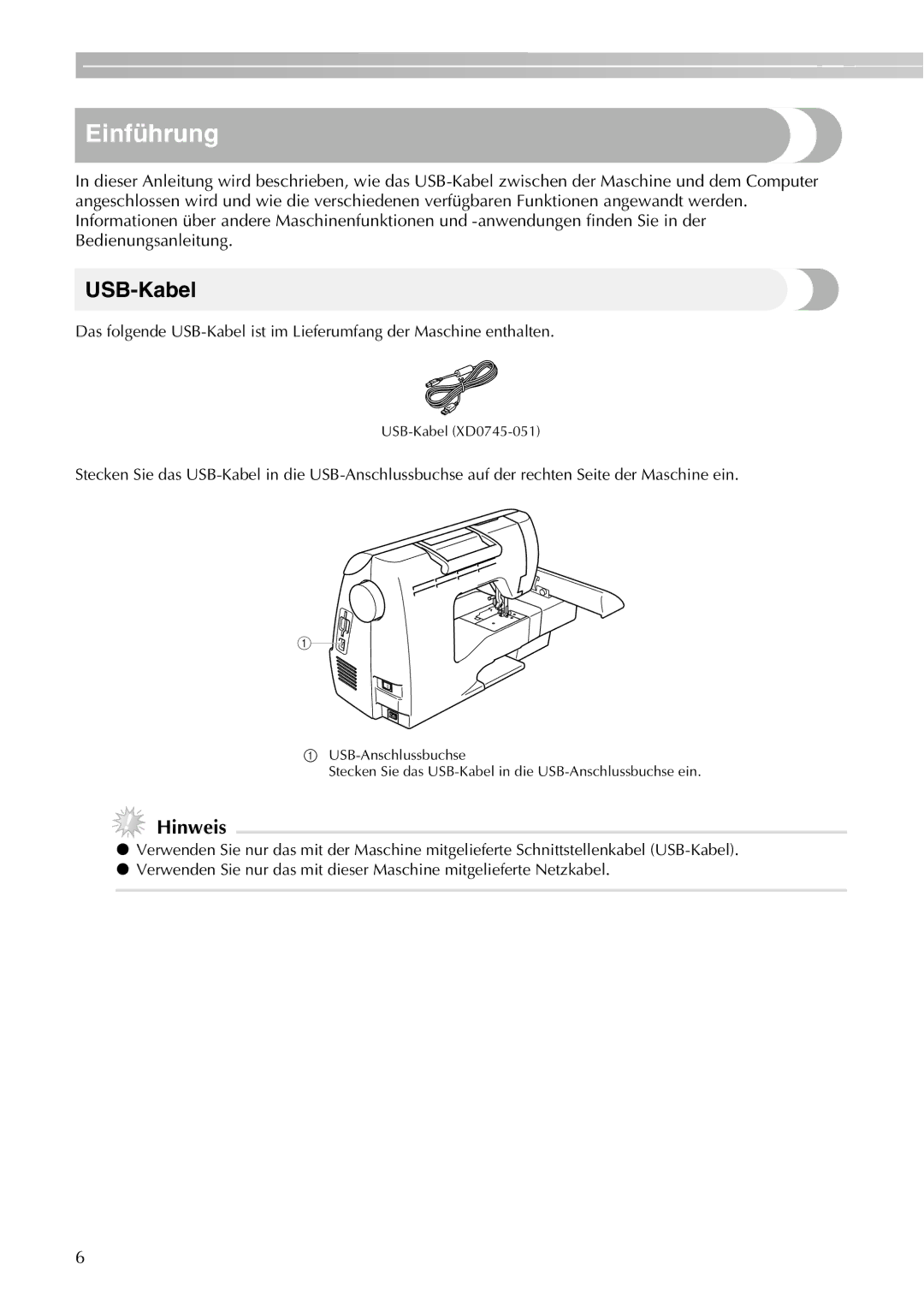 Brother PE-750D, PE-700II instruction manual Einführung, USB-Kabel, Hinweis 