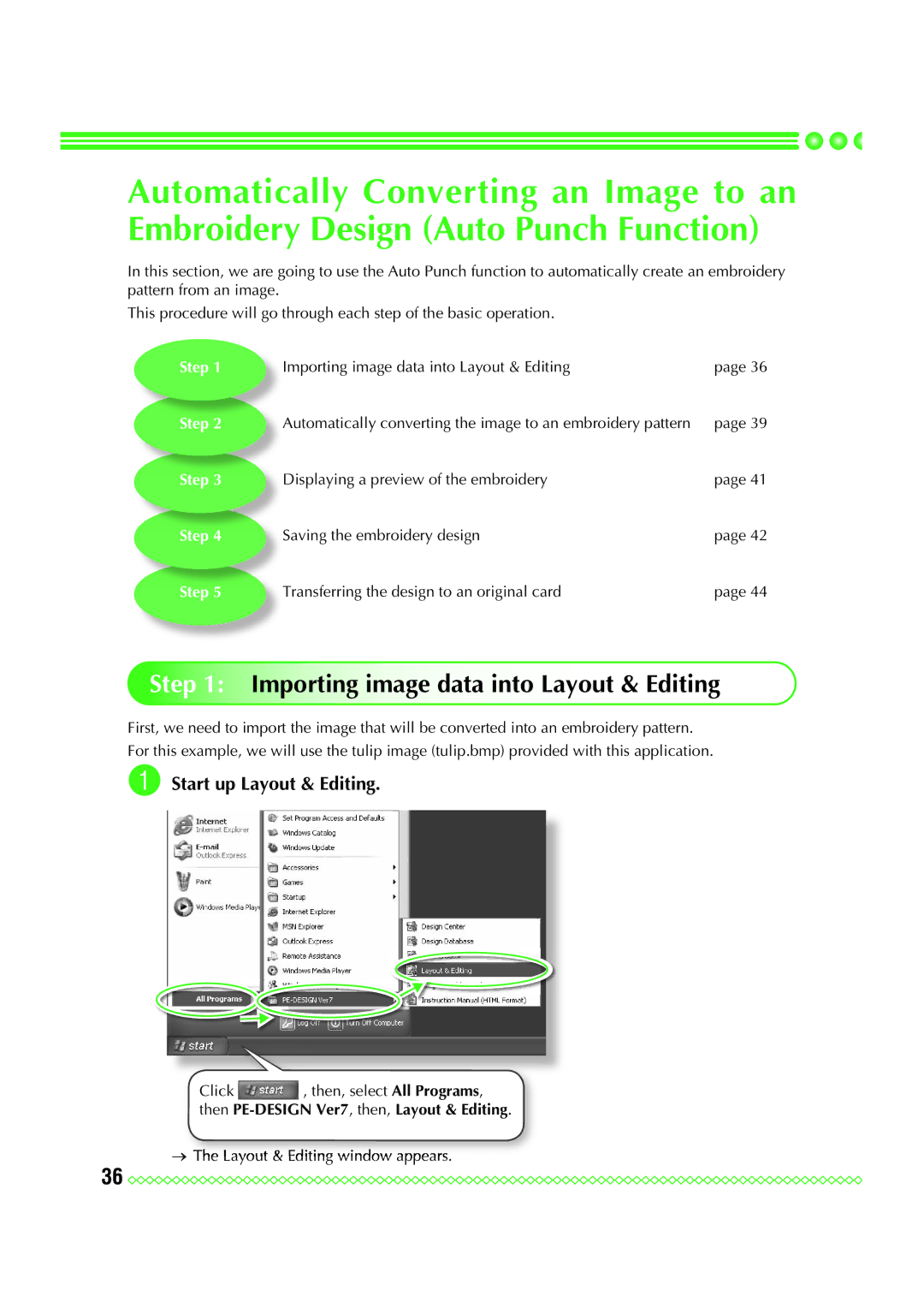 Brother PE-DESIGN 7 manual Importing image data into Layout & Editing, Then PE-DESIGN Ver7, then, Layout & Editing 