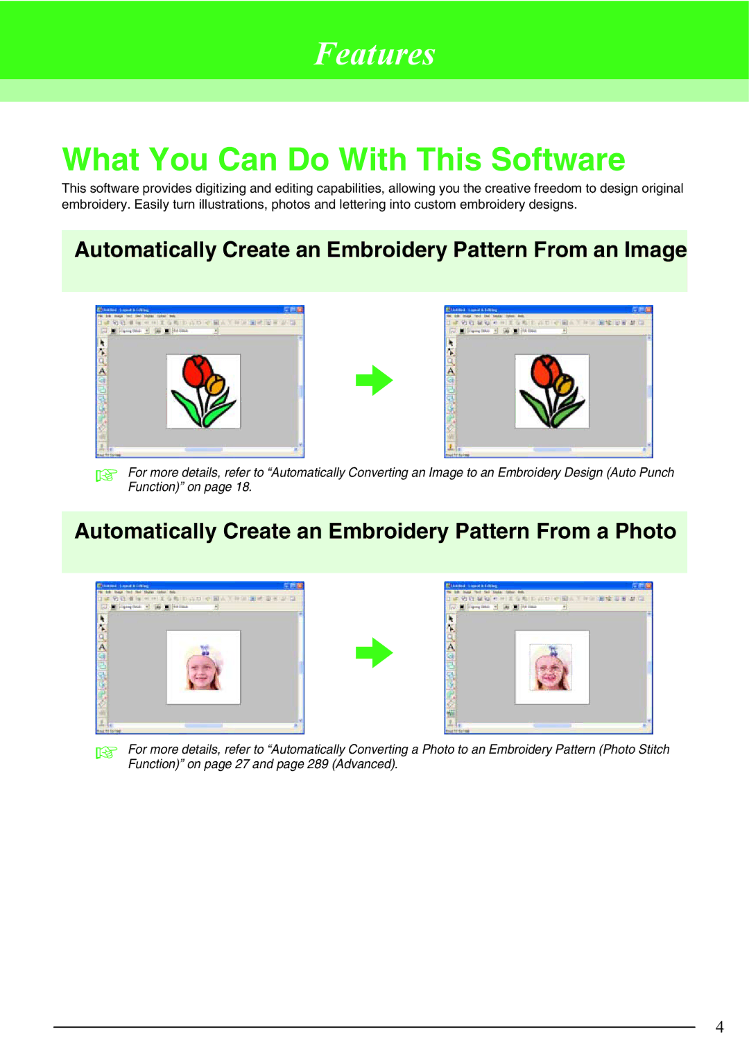 Brother PE-DESIGN V7 What You Can Do With This Software, Automatically Create an Embroidery Pattern From an Image 